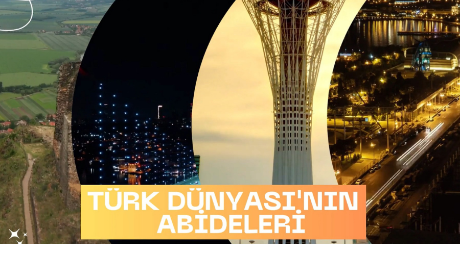 Turk Dunyasin Abideleri